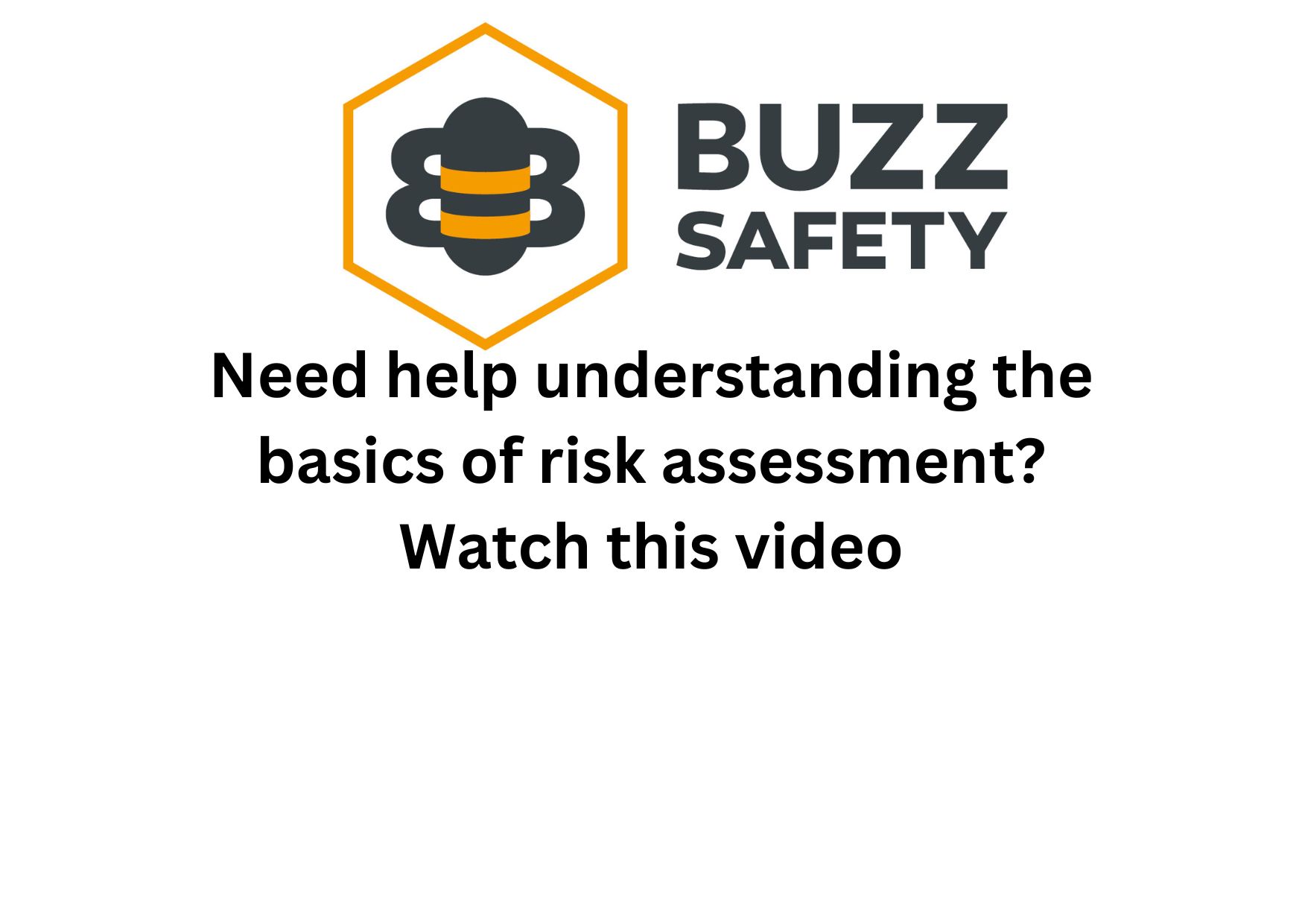 Risk Assessment Understanding the basics